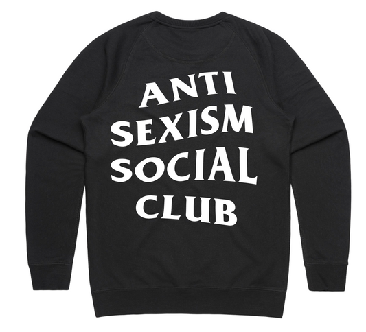 Anti Sexism Club Sweatshirt