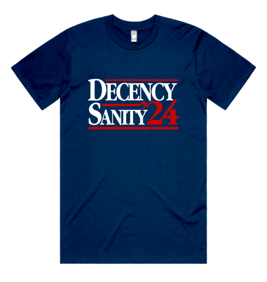 Decency / Sanity '24 Tee