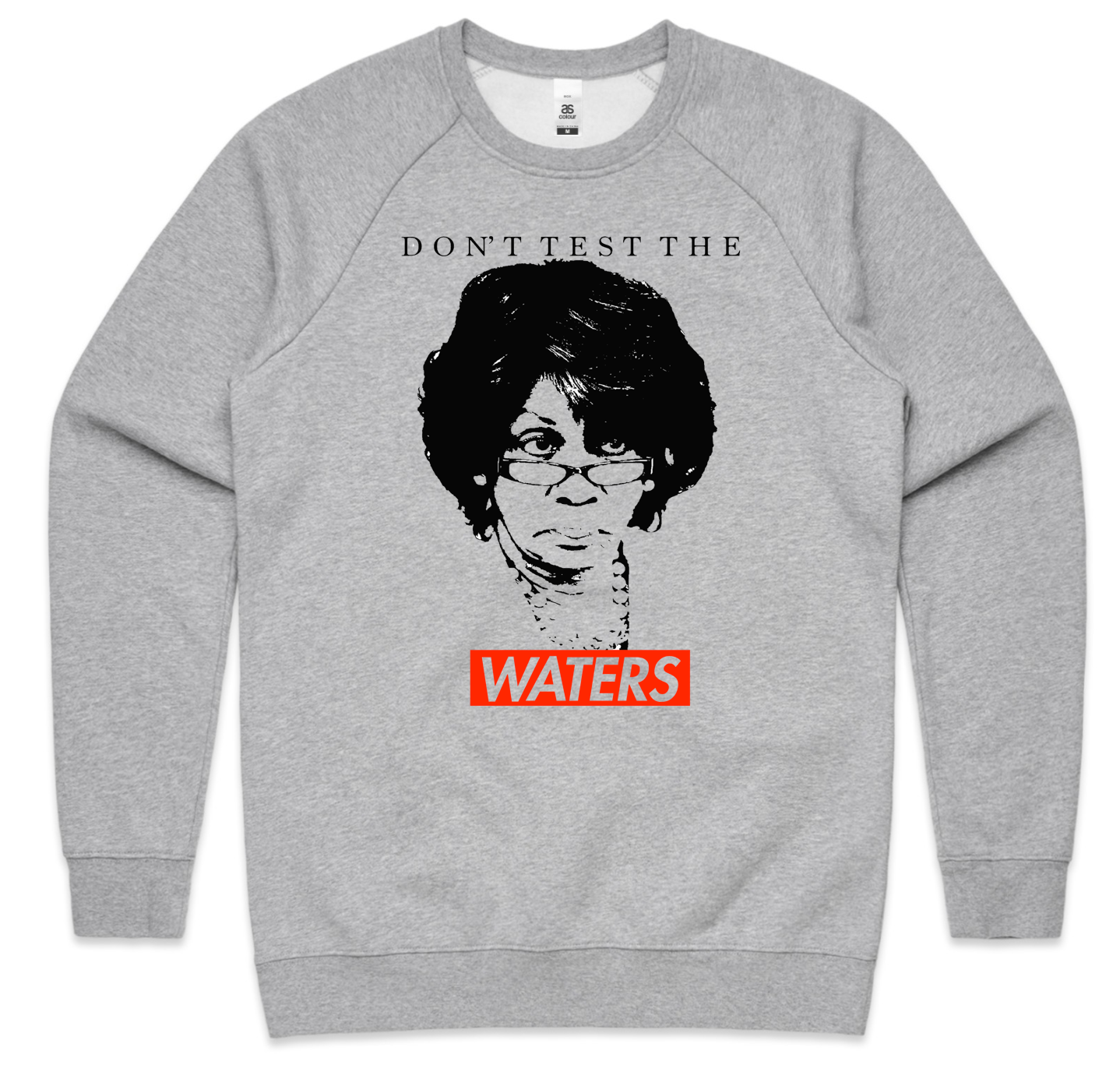Don't Test the Waters Crewneck